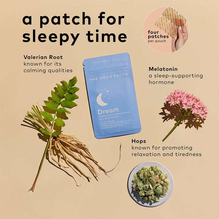 Dream | The Good Patch