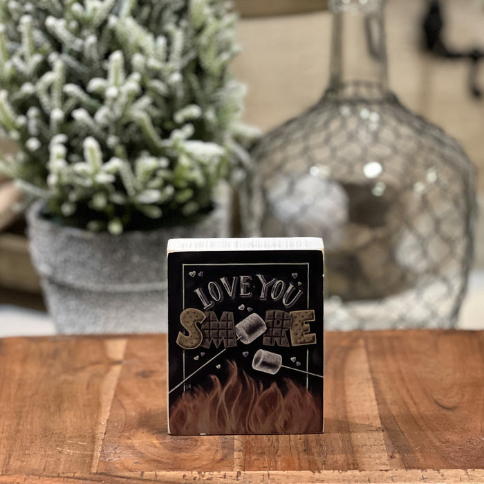 Love You Smore Block Sign