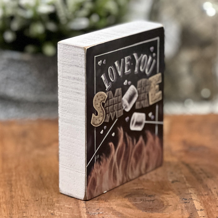 Love You Smore Block Sign