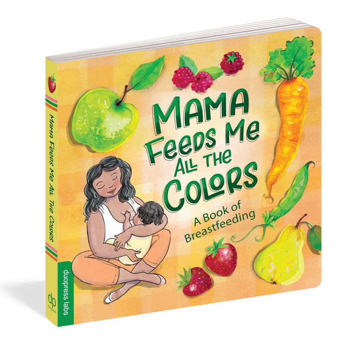 Mama Feeds Me All the Colors Board Book