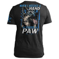 Needed a Hand. Found a Paw.
